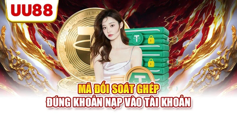 Mã đối soát ghép đúng khoản nạp vào tài khoản