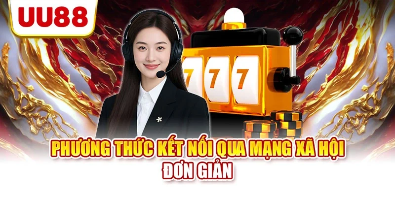 Phương thức kết nối qua mạng xã hội đơn giản