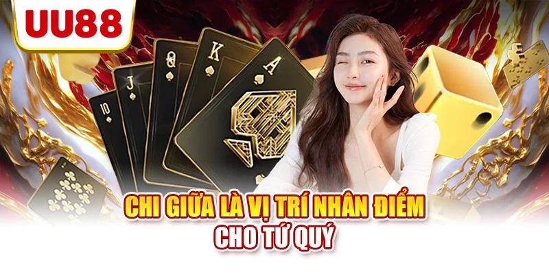 Chi giữa là vị trí nhân điểm cho tứ quý