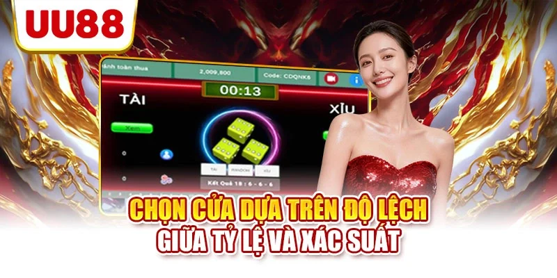 Chọn cửa dựa trên độ lệch giữa tỷ lệ và xác suất
