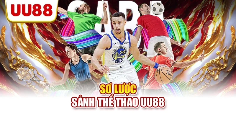 Sơ lược sảnh thể thao UU88